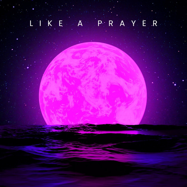 LIKE A PRAYER - JOSH FAWAZ