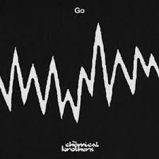 GO - CHERMICAL BROTHERS